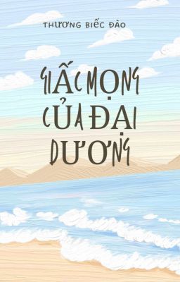 Giấc Mộng Của Đại Dương