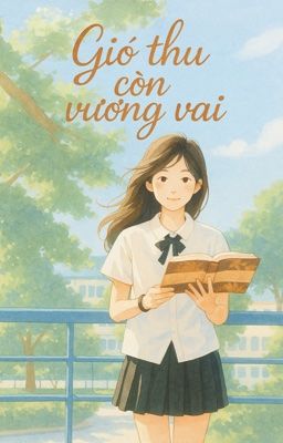 Gió Thu Còn Vương Vai