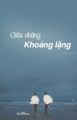 Giữa Những Khoảng Lặng