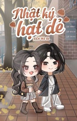 [GL - FULL] Nhật ký Hạt Dẻ