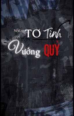 [GL]Tơ Tình Vướng Quỷ