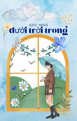 góc nhỏ dưới trời trong