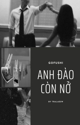 gofushi; anh đào còn nở