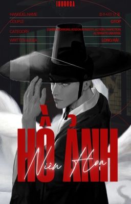 [GTOP] Hồ Ảnh Niên Hoa.