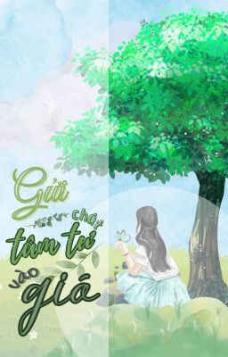 Gửi chút tâm tư vào gió