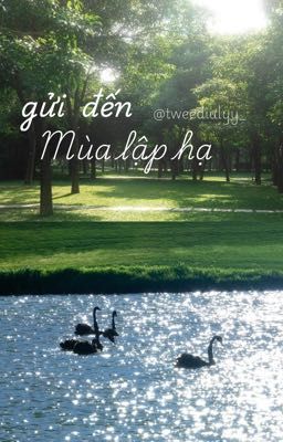 Gửi đến mùa lập hạ