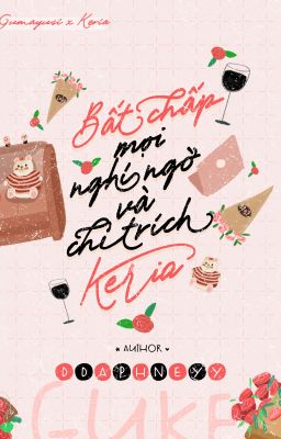 [GuKe] Bất chấp mọi nghi ngờ và chỉ trích, Keria.