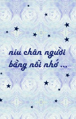Guria| Níu chân người bằng nỗi nhớ