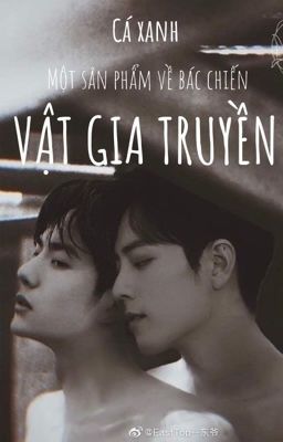[H+] VẬT GIA TRUYỀN - BÁC CHIẾN (HOÀN)
