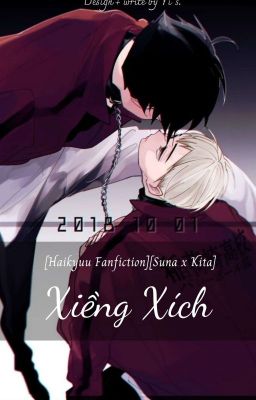 [Haikyuu Fanfic][Suna x Kita] - Xiềng Xích