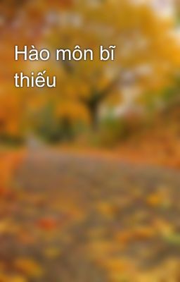 Hào môn bĩ thiếu