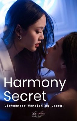 HARMONY SECRET - VIETNAMESE VERSION