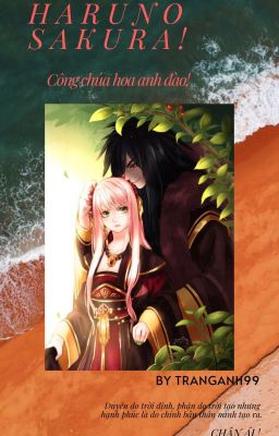 Haruno Sakura[Harem]-Công chúa hoa anh đào!!(Phần 2)