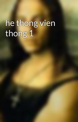 he thong vien thong 1