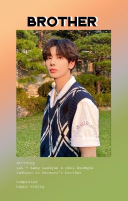 |HE| txt - taegyu - brother