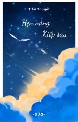 Hẹn Nàng kiếp sau