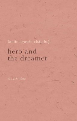 Hero and the Dreamer