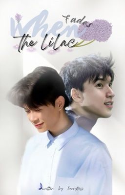 [HIEUTUS] 'When the Lilac Fades'
