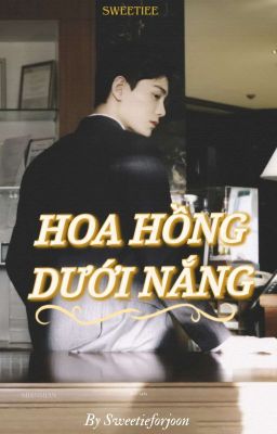 Hoa Hồng Dưới Nắng || Đinh Vũ Hề 