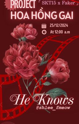 [Hoa Hong Gai I 12:00] He knows
