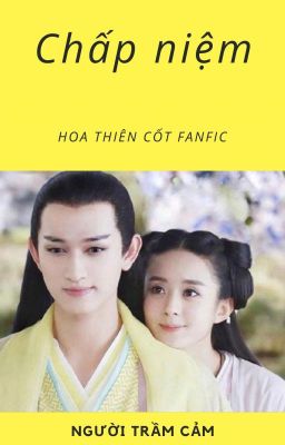 Hoa Thiên Cốt fanfic (couple: Sát Thiên Mạch - Hoa Thiên Cốt)