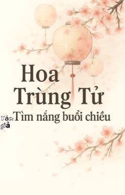 HOA TRÙNG TỬ 