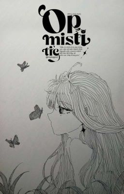 [Hoàn] [Đồng nhân HxH] Optimistic
