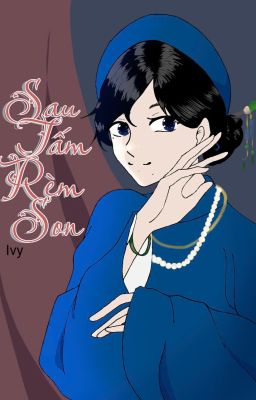 [Hoàn thành] Sau tấm rèm son