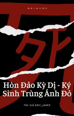Hòn Đảo Kỳ Dị - Ký Sinh Trùng Ánh Đỏ