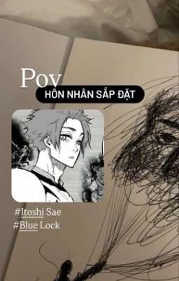 Hôn Nhân Sắp Đặt (Itoshi Sae)