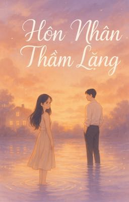 Hôn Nhân Thầm Lặng