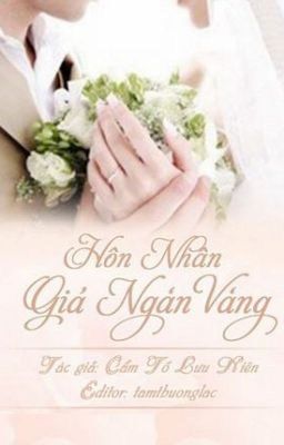 Hôn sủng hôn nhân giá ngàn vàng (tt)