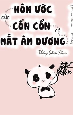 Hôn Ước Của Cổn Cổn Có Mắt Âm Dương