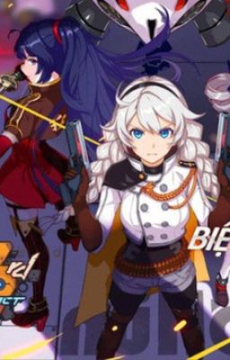 Honkai Impact: Sứ Mệnh Của Tôi