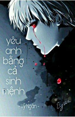 [HP Đồng nhân] Yêu Anh Bằng Cả Sinh Mệnh