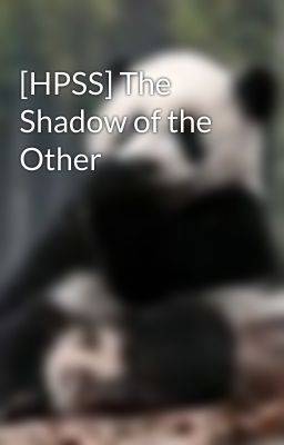 [HPSS] The Shadow of the Other