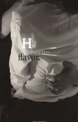 hủ nhĩ du sinh | his favorite flavor,