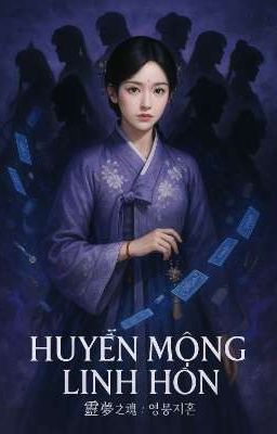 Huyễn Mộng Linh Hồn