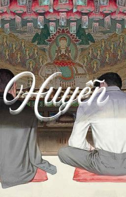 Huyễn [ tình trai ]