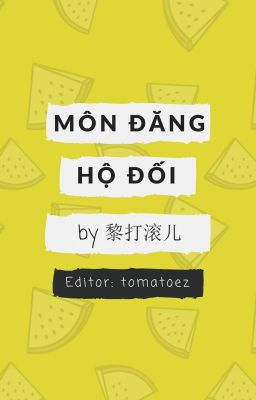 [HWANGDEEP • EDITFIC] Môn Đăng Hộ Đối