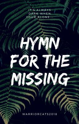 Hymn For The Missing (Book One)