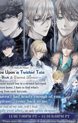 [Ikevil] [Dịch] Story Event: Once Upon a Twisted Tale: Book 2