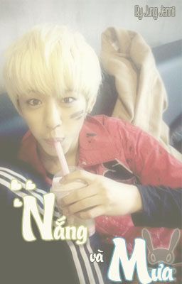 [IMAGINE][DaeHyun-B.A.P]Nắng và mưa