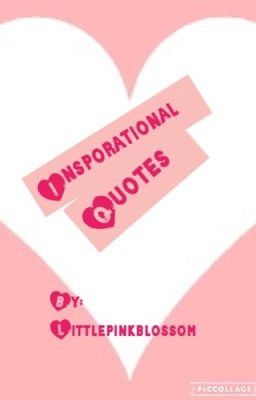 Inspirational Quotes