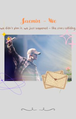jaemin; we