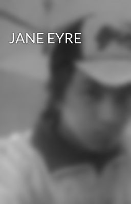 JANE EYRE