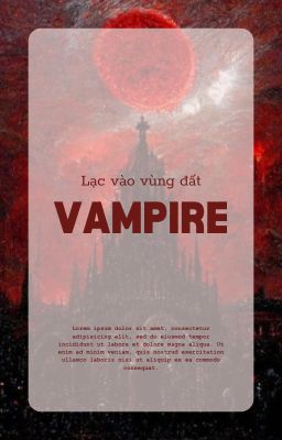 Jaywon || Lạc vào vùng đất Vampire