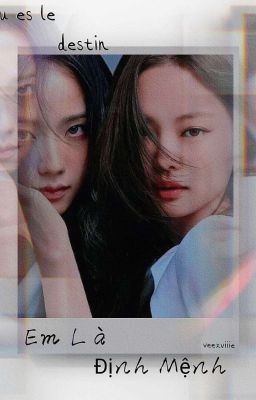 JENSOO - Em Là Định Mệnh ( H+ )