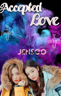 ||Jensoo|| Nhìn Nhận Tình Yêu 