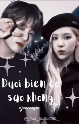 • Jeonrosie • Dưới biển có sao không? 